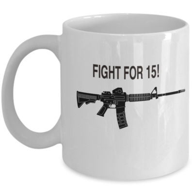 fight for 15 coffee mug